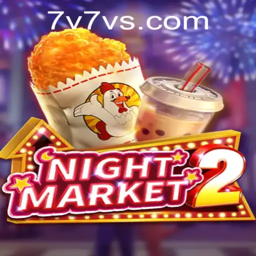 Discover the Thrilling World of NightMarket2: An In-Depth Look at the Exciting 7V7V Strategy